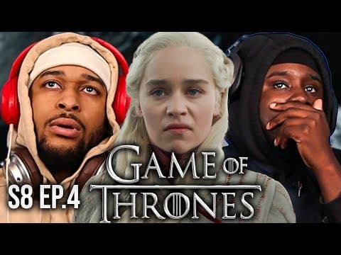Game Of Thrones S8E4