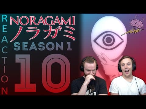 Noragami S1E10