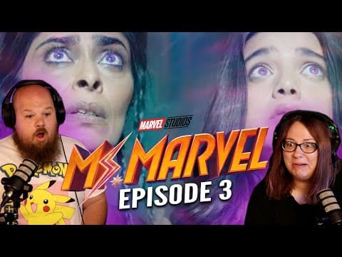 Ms. Marvel S1E3
