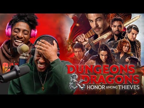 Dungeons & Dragons: Honor Among Thieves - First Time