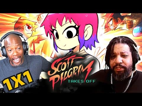 Scott Pilgrim Takes Off Episode 1
