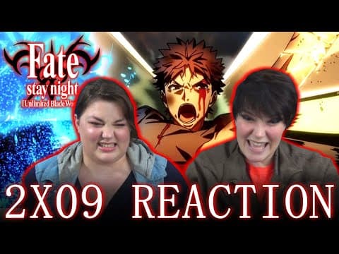Fate Stay Night: Unlimited Blade Works S2E9