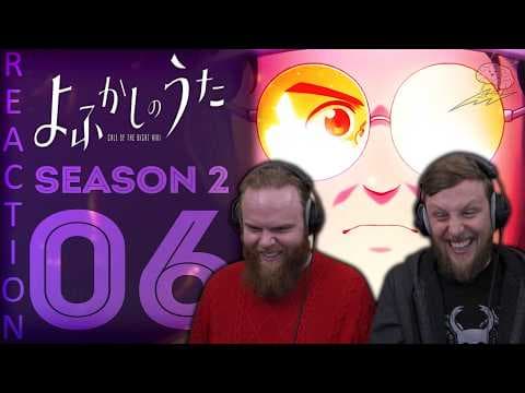 Call of the Night S2E6