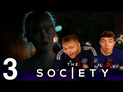 The Society Episode 3