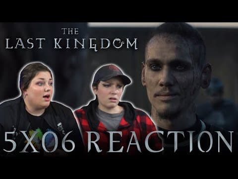 The Last Kingdom S5E6