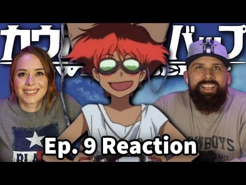 Cowboy Bebop Episode 9