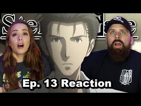 Steins;Gate Episode 13