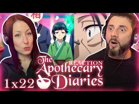 The Apothecary Diaries S1E22