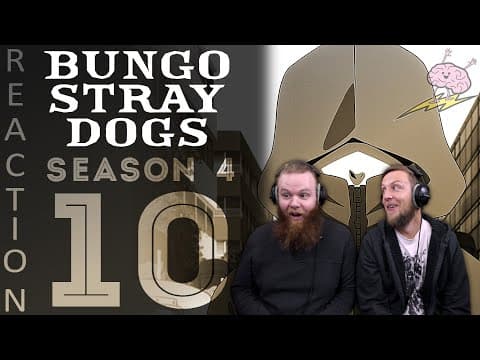 Bungou Stray Dogs S4E10