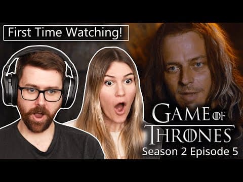 Game of Thrones S2E5
