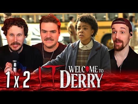 IT: Welcome to Derry S1E2