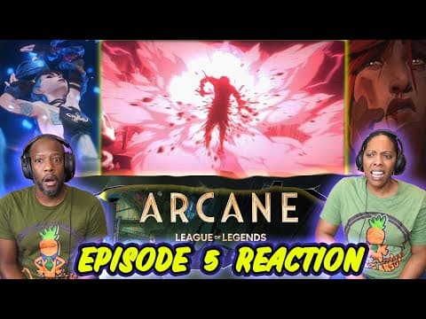 Arcane Episode 5