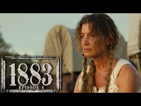 1883 Episode 4