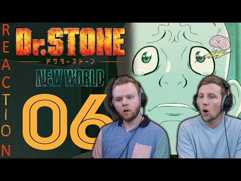 Dr Stone S3E6