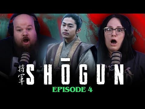 Shogun S1E4