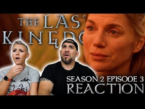 The Last Kingdom S2E3