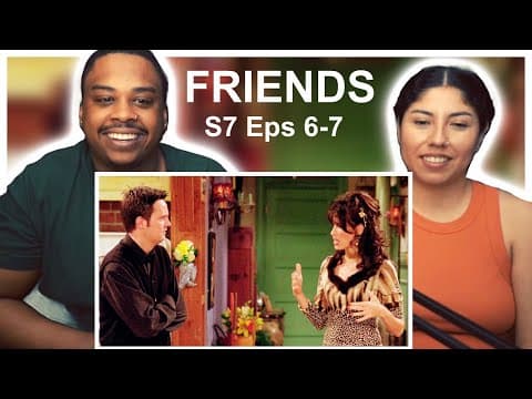 Friends S7E6,7