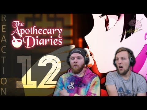 Apothecary Diaries Episode 12