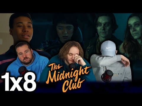 The Midnight Club S1E8