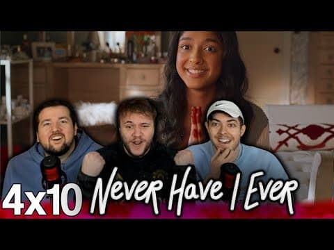 Never Have I Ever S4E10