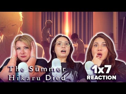 The Summer Hikaru Died S1E7
