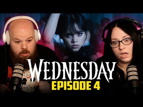 Wednesday S1E4