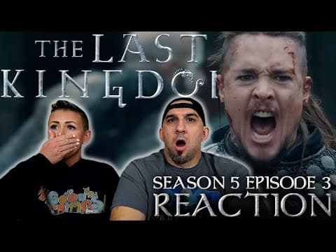 The Last Kingdom S5E3