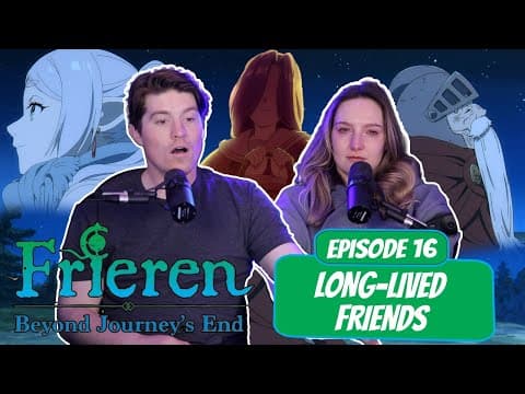 Frieren: Beyond Journey's End S1E16