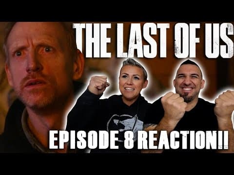 The Last Of Us S1E8
