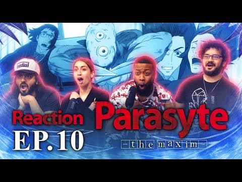 Parasyte: The Maxim S1E10