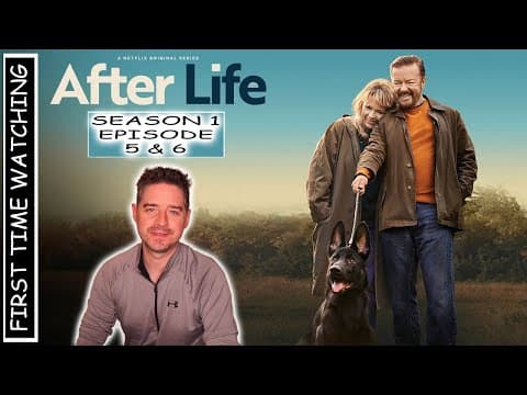 After Life S1E5,6