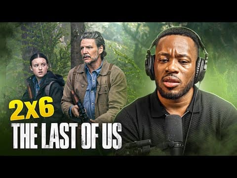The Last of Us S2E6