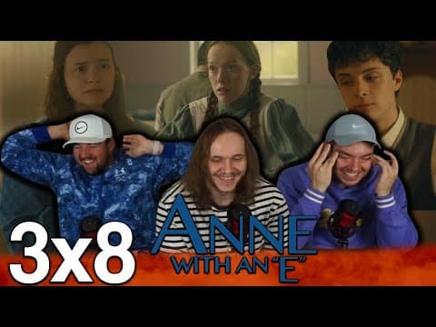 Anne With an E S3E8