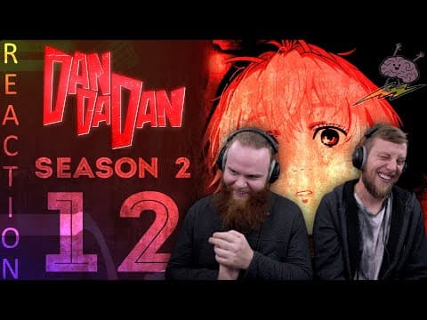 Dandadan S2E12