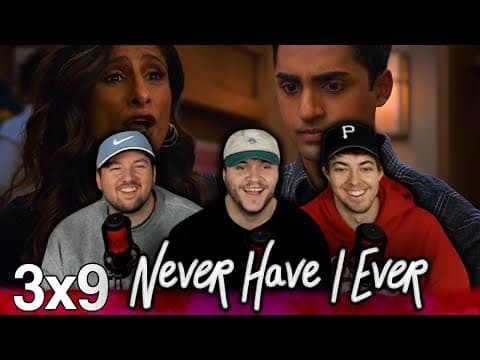 Never Have I Ever S3E9