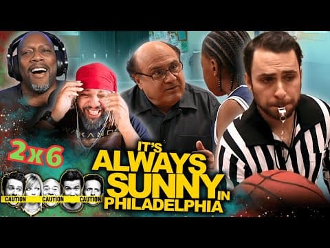 It's Always Sunny in Philadelphia S2E6