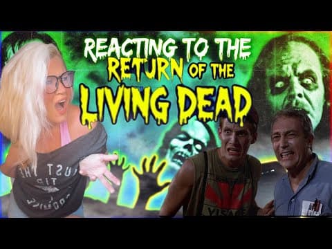 Return Of The Living Dead