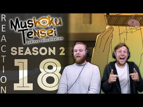 Mushoku Tensei S2E18