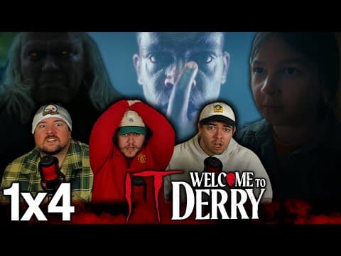 IT Welcome to Derry S1E4