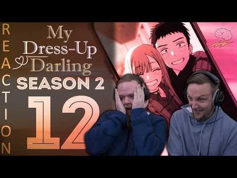My Dress-Up Darling S2E12
