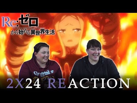 Re:Zero S2E24