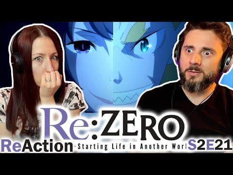 Re:Zero S2E21