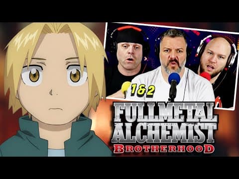 Fullmetal Alchemist Brotherhood Episode 1-2