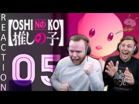 Oshi No Ko Episode 5