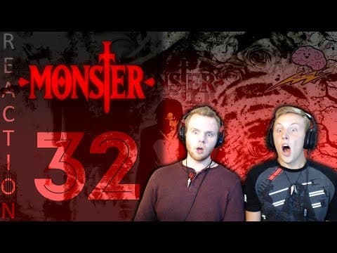 Monster Episode 32