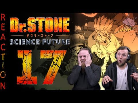 Dr Stone S4E17