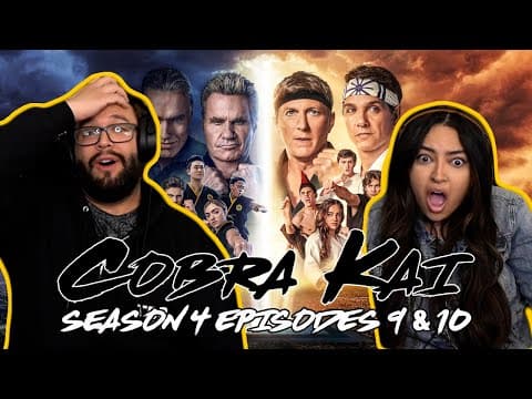 Cobra Kai S4E9,10