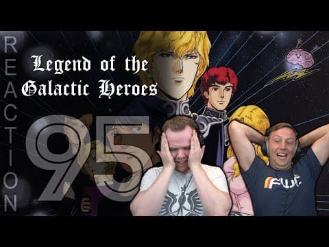 Legend of the Galactic Heroes Episode 95