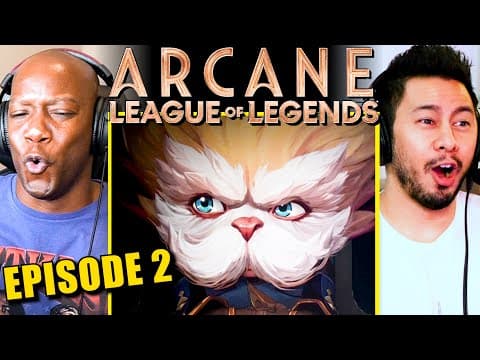 Arcane S1E2