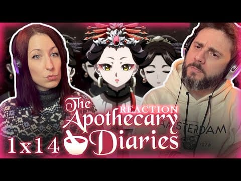 The Apothecary Diaries S1E14